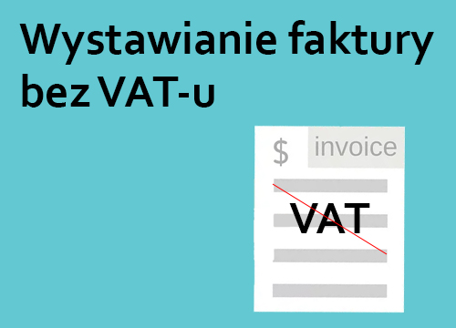 Jak wybrać sprawdzony program do faktur bez VAT-u?